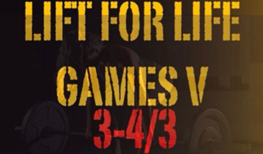 Lift for Life Games V